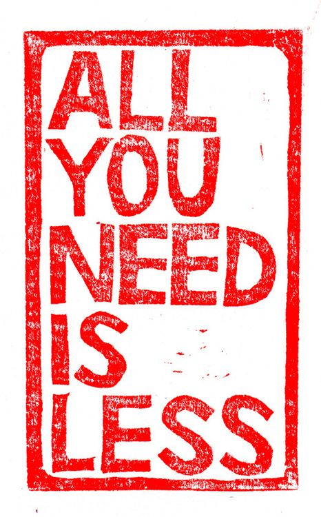 All You Need Is Less quote image